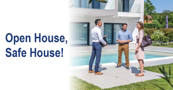 Open House, Safe House!