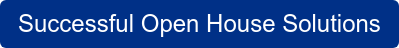 Successful Open House Solutions
